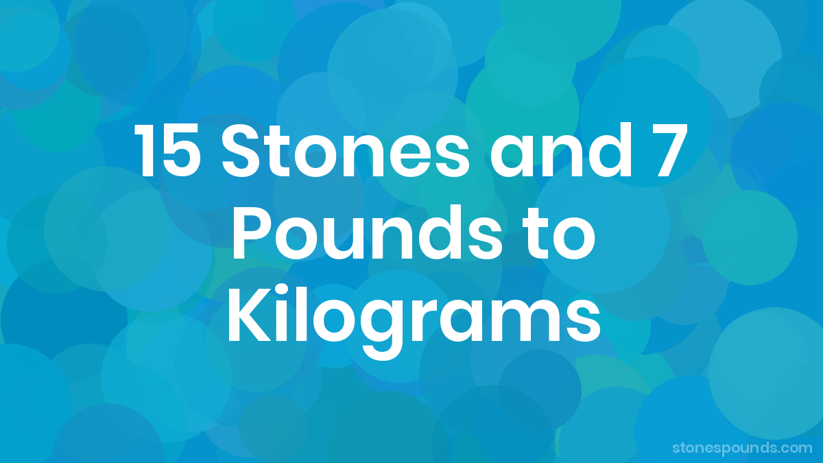 15-stone-7-lbs-in-kg-15st-7lb-in-kg