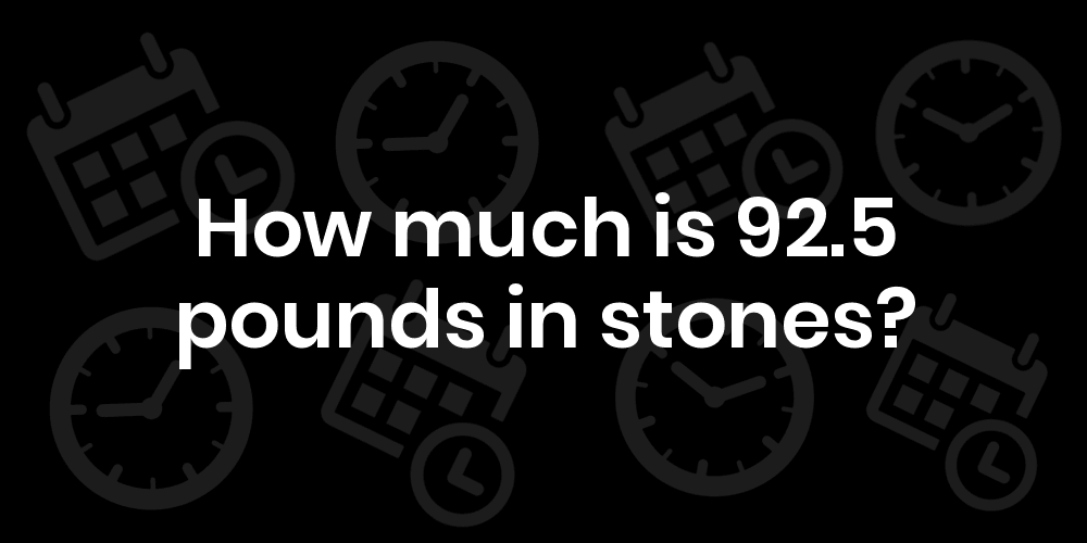 92 kg in stones